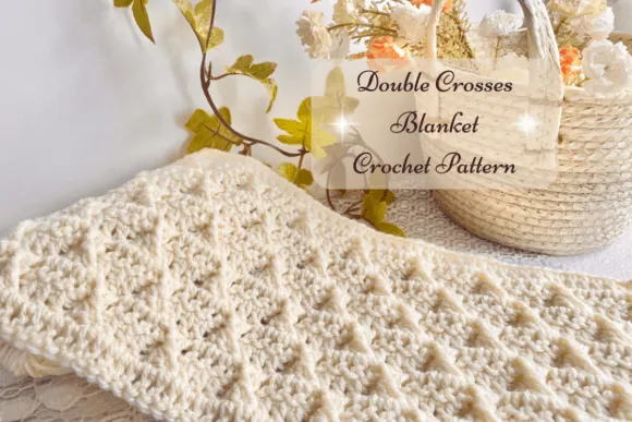 Double Crosses Blanket Crochet Pattern